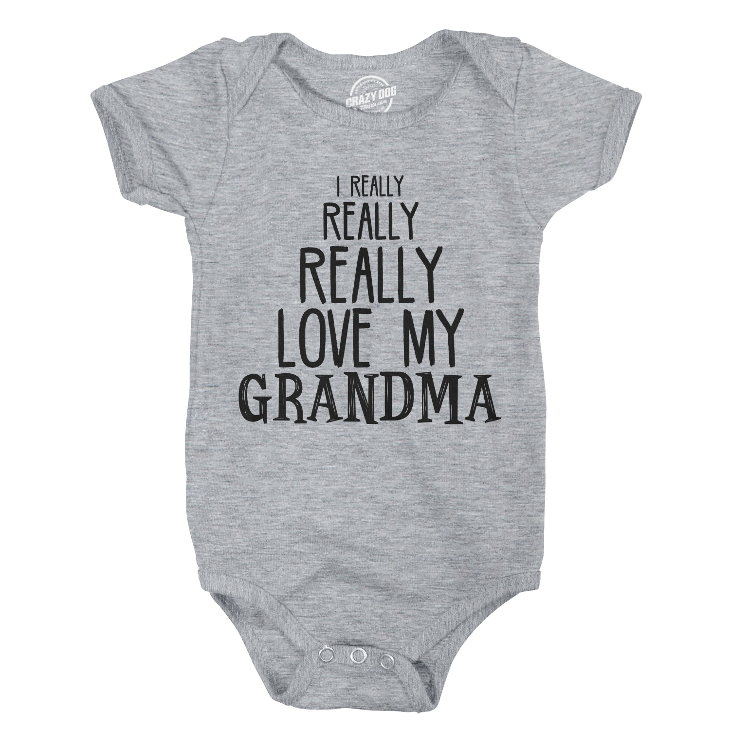 Baby Really Really Love My Grandma Cute Funny Infant Shirt Newborn